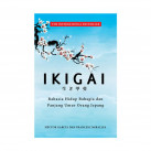 Ikigai : rahasia hidup bahagia dan panjang umur orang Jepang = Ikigai