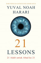 21 Lessons: 21 Adab untuk abad ke 21 = 21 Lessons for the 21st Century