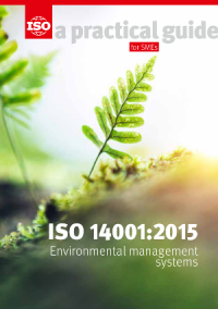 ISO 14001:2015 Environmental Management System - a practical guides for SMEs