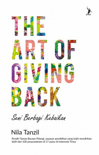 The art of giving back: Seni berbagi kebaikan