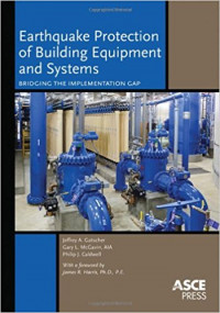 Earthquake protection of building equipment and systems: Bridging the implementation gap