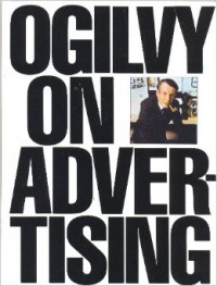 Ogilvy on advertising