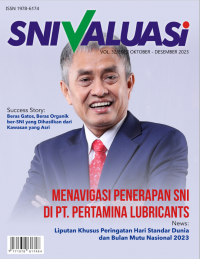 SNI Valuasi Vol. 32 / Edisi Oktober-Desember 2023: Menavigasi penerapan SNI di PT Pertamina Lubricants