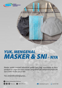 Yuk, mengenal masker dan SNI-nya